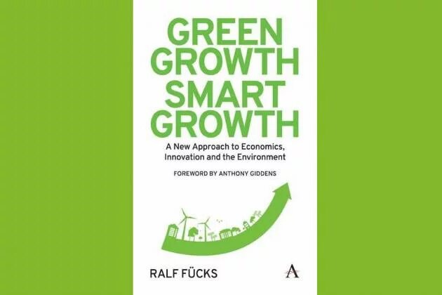 book Green Growth, Smart Growth – A New Approach to Economics, Innovation and the Environment. book Green Growth, Smart Growth – A New Approach to Economics, Innovation and the Environment.
