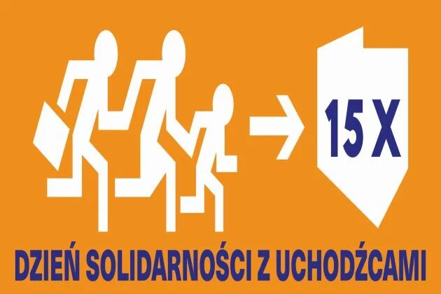 15 X - Dzień Solidarności z Uchodźcami 15 X - Dzień Solidarności z Uchodźcami