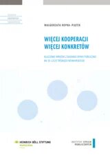 Więcej kooperacji więcej konkretów