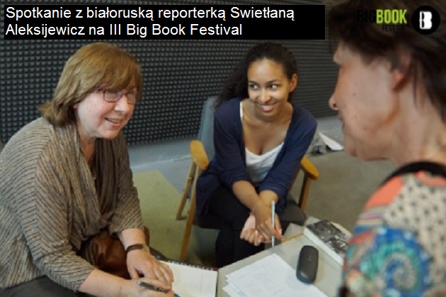 Spotkanie z białoruską reporterką Swietłaną Aleksijewicz Spotkanie z białoruską reporterką Swietłaną Aleksijewicz